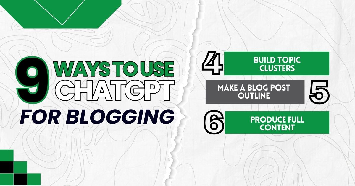 A 9 Ways to Use ChatGPT for Blogging' featuring tips on topic clusters and content creation.
